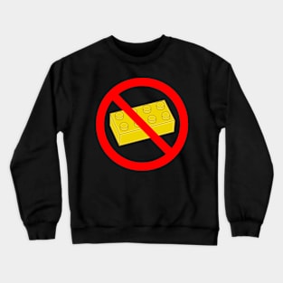 Road Traffic Sign NO BRICK Crewneck Sweatshirt